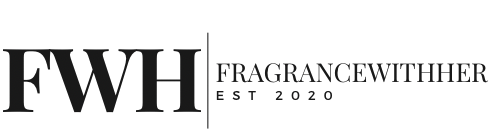 fragrancewithher
