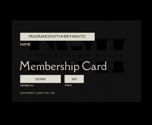 FRAGRANCE FANATIC MEMBERSHIP